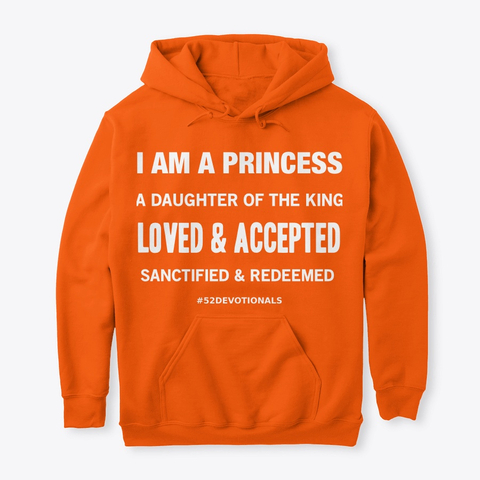 I Am A Princess #52Devotionals Christian Apparel by Anna Szabo