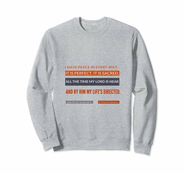 #52Devotionals I Have Peace - Christian Sweatshirts by Anna Szabo - Heather Grey