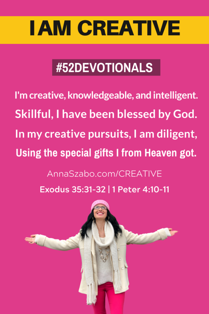 I am creative #52Devotionals Biblical Affirmations by Anna Szabo