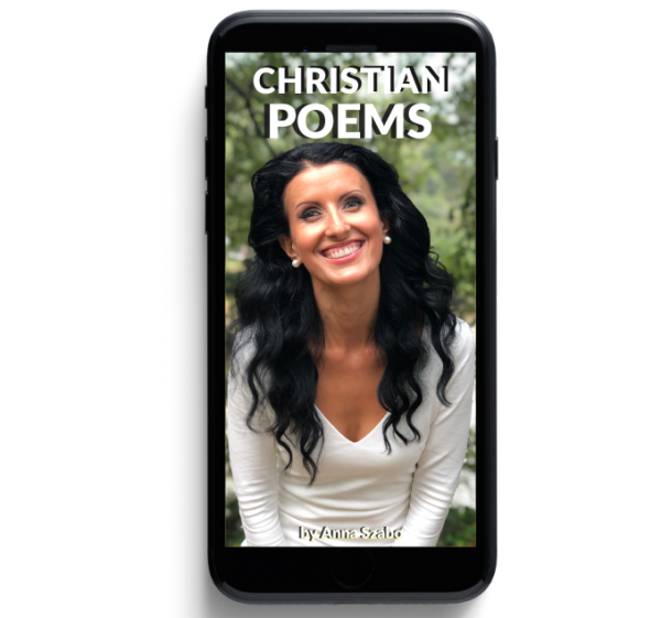 Christian Poems by Anna Szabo