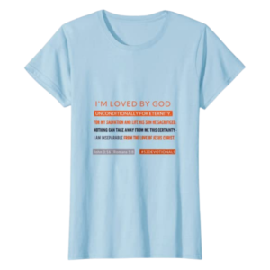 "I'm Loved by God" Christian Women's T-shirt Blue Standard by Anna Szabo