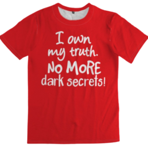 "I Own My Truth. No More Dark Secrets!" Red All-Over Print Unisex Tee by Anna Szabo